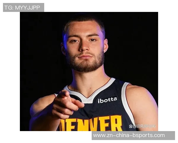 掘金计划提前续约布劳恩五年合同价值125亿看重其攻防能力 掘金计划提前续约布劳恩五年合同价值125亿看重其攻防能力