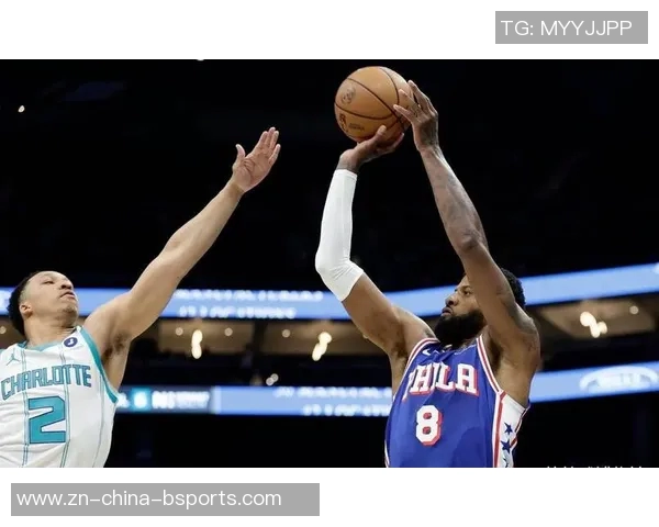 乔治表现平平三分命中率不佳却贡献15分4篮板6助攻球队仍需提升整体状态